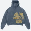 All We Need Is Love Blue Hoodie Front Image